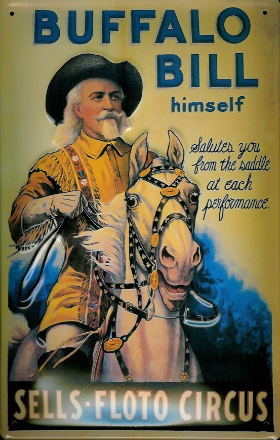 Blechschild Nostalgieschild Buffalo Bill Cowboy Circus