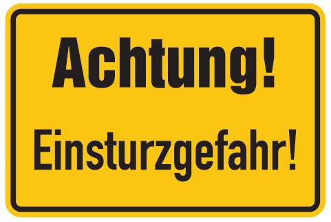 as680_00 Aluminium Schild Achtung Einsturzgefahr 200x300 mm geprägt