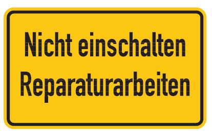 Aluminium Schild Nicht einschalten Reparaturarbeiten 120x200 mm geprägt