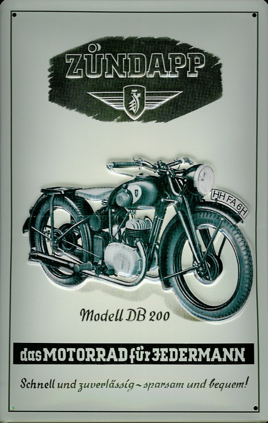 Blechschild Zündapp Modell DB 200 Nostalgieschild Motorrad