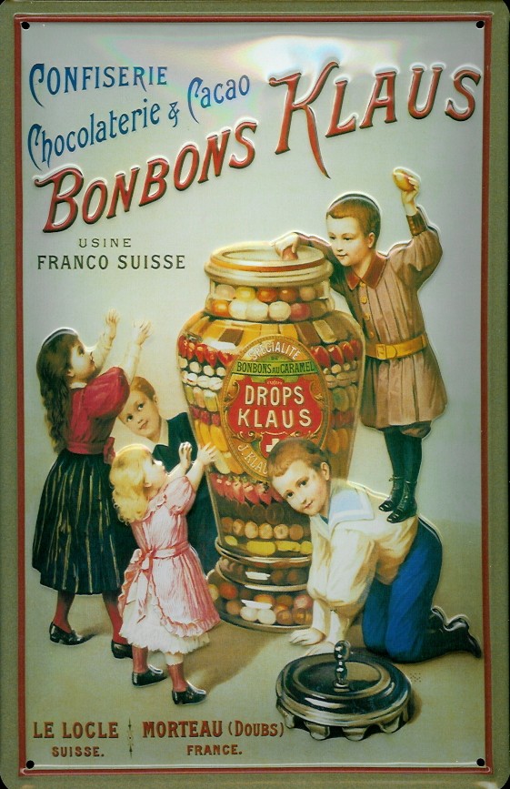 Blechschild Bonbons Klaus Schokolade Bonbon Schweiz Schild Nostalgieschild