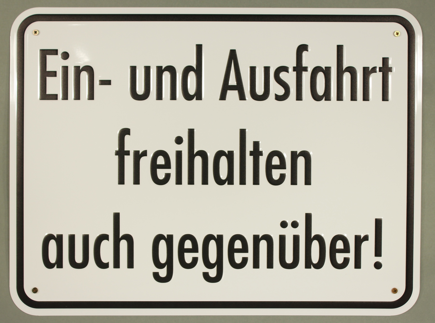 Aluminium Schild Ein- und Ausfahrt freihalten auch gegenüber 300x400 mm geprägt