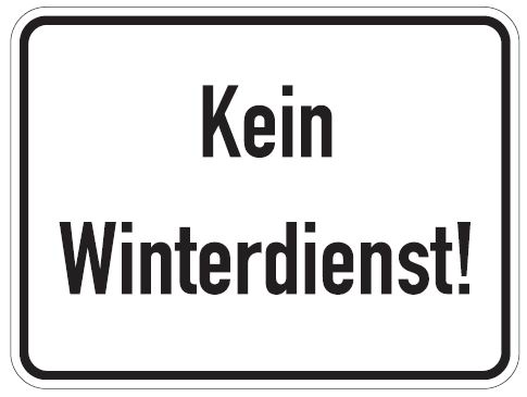 Aluminium Schild kein Winterdienst 300x400 mm geprägt