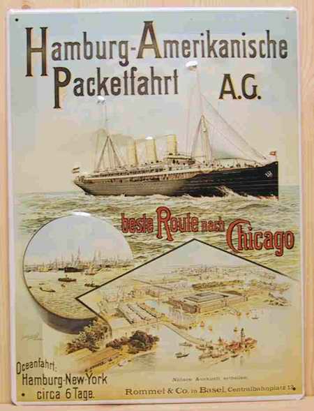 Blechschild Hamburg - Amerikanische Paketfahrt AG. Beste Route nach Chicago Schiff Schild Nostalgies