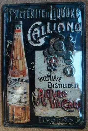 Blechschild Galliano Liquore Likör Aperitif retro Schild Werbeschild Kneipe Dekoration