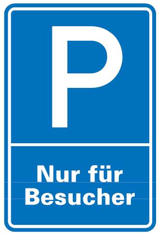 Aluminium Schild Parkplatz P Besucher 600x400 mm Alu 0,6 mm geprägt für Wandmontage