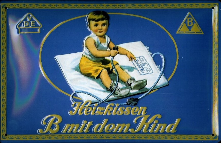 Blechschild Heizkissen B mit dem Kind DDR VEB Ostalgie Schild retro Werbeschild Nostalgieschild