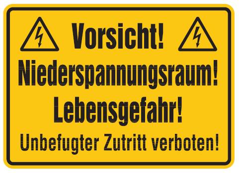 Aluminium Schild Vorsicht! Niederspannungsraum! Lebensgefahr! Unbefugter Zutritt verboten! 250x350 m