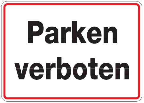 Aluminium Schild Parken verboten 250x350 mm geprägt