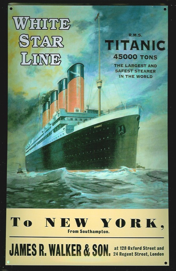 Blechschild Titanic White Star Line to New York Dampfschiff Dampfer Reedereiplakat Schiff Schild Nos