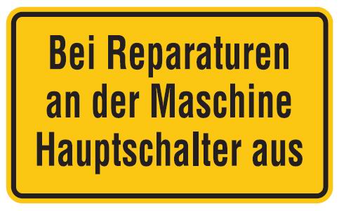 as23600 Aluminium Schild Bei Reparaturen an der Maschine Hauptschalter aus 120x200 mm geprägt