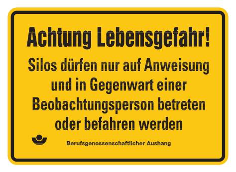 as73500 Aluminium Schild Achtung Lebensgefahr! Silos dürfen nur auf Anweisung und in Gegenwart einer Beobach