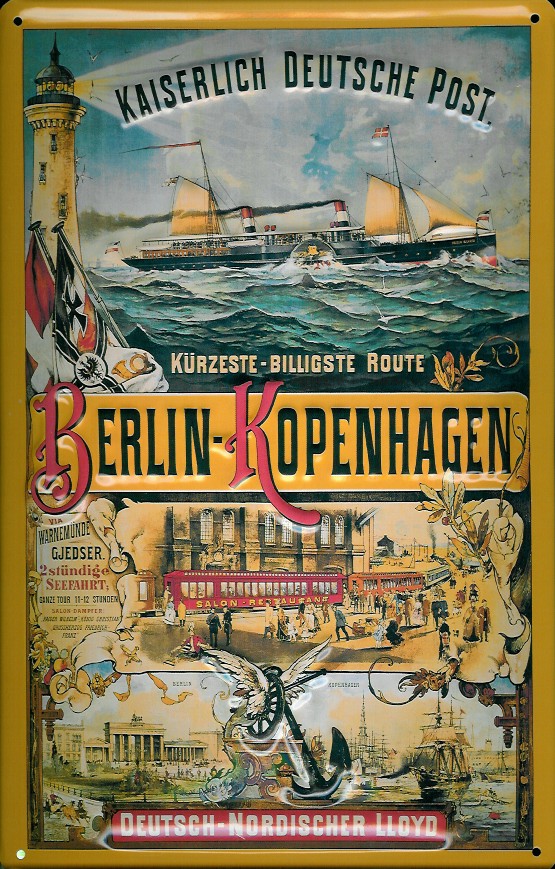 Blechschild Berlin Kopenhagen Schiff Kaiserliche Deutsche Post Schild Nostalgieschild