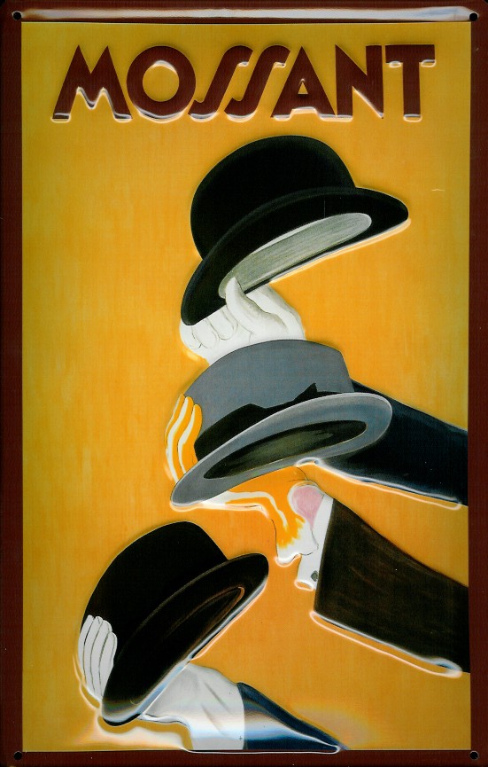 B179-Mossant Blechschild Nostalgieschild Mossant Hüte Hut