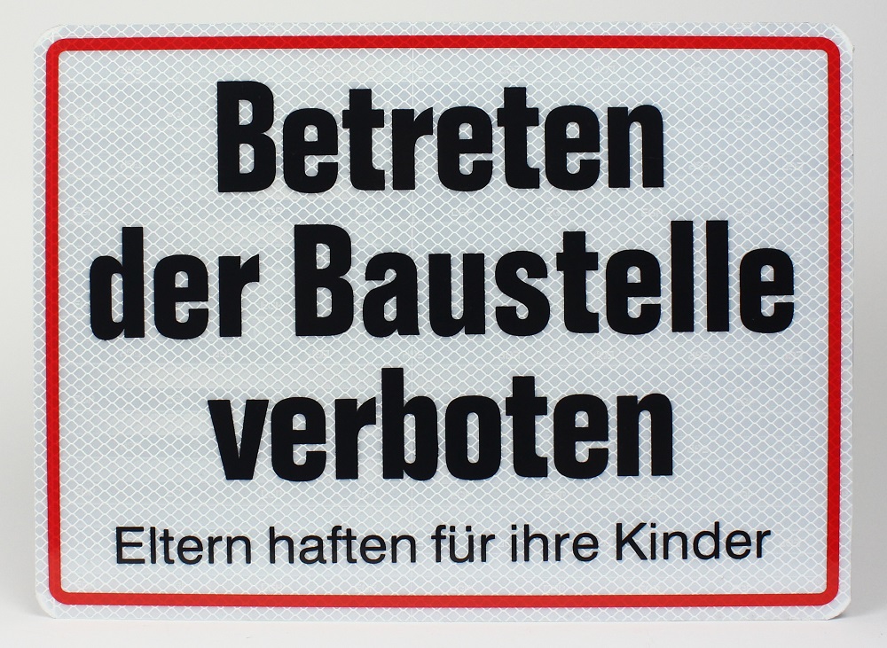 Reflektierendes Aluminium Schild Betreten der Baustelle verboten